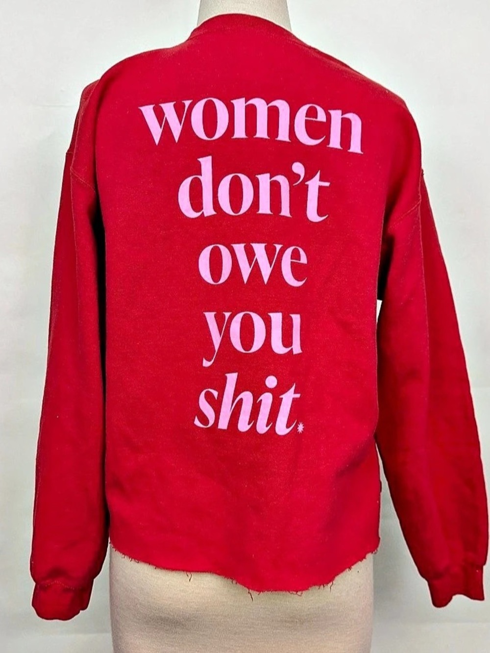 Woman-Owned Wallet Women Don't Owe You Sh*t Sweatshirt Women Empowerment